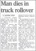 Man dies in truck rollover.