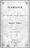 Stamtavle over de norske forgreininger af slægten Selmer (1864)