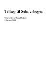 Tillegg: Niels Christian Selmer og Meta Frederikke Conradine Rosenvinge. Forfædre og efterkommere (2014)